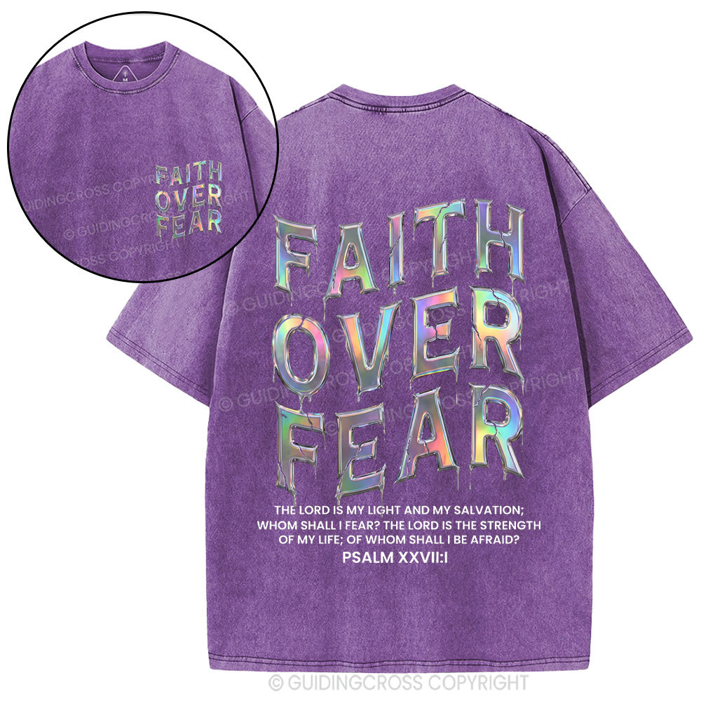 Fantaistic Faith Over Fear Christian Washed T-Shirt