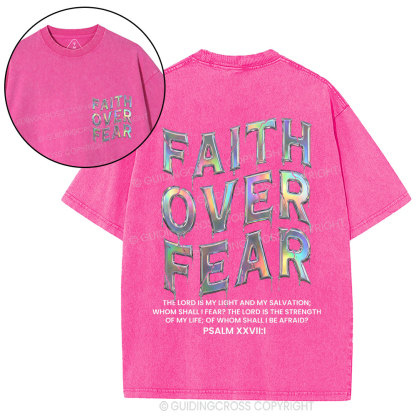 Fantaistic Faith Over Fear Christian Washed T-Shirt