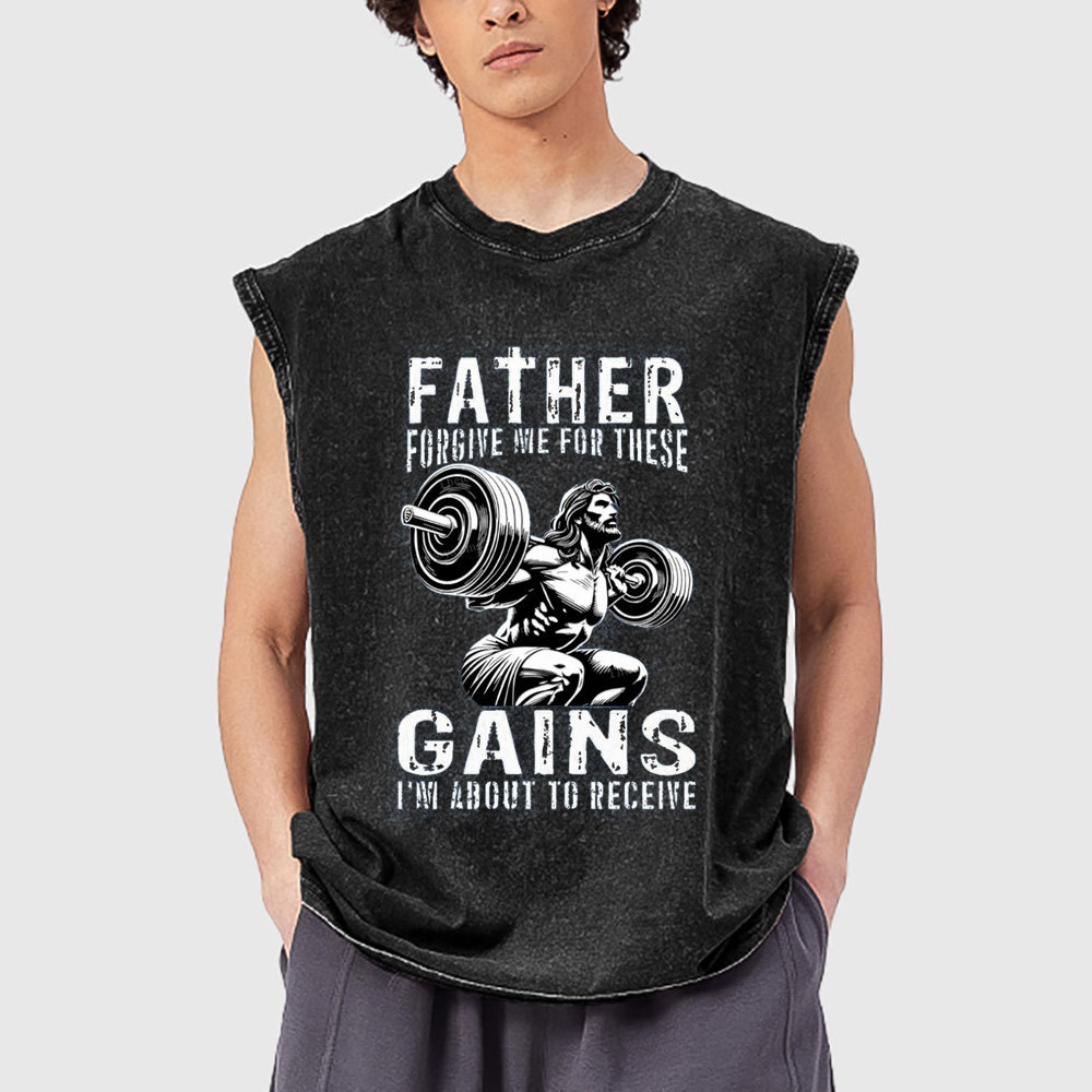 Father Forgive Me For These Christian Washed Tank Top