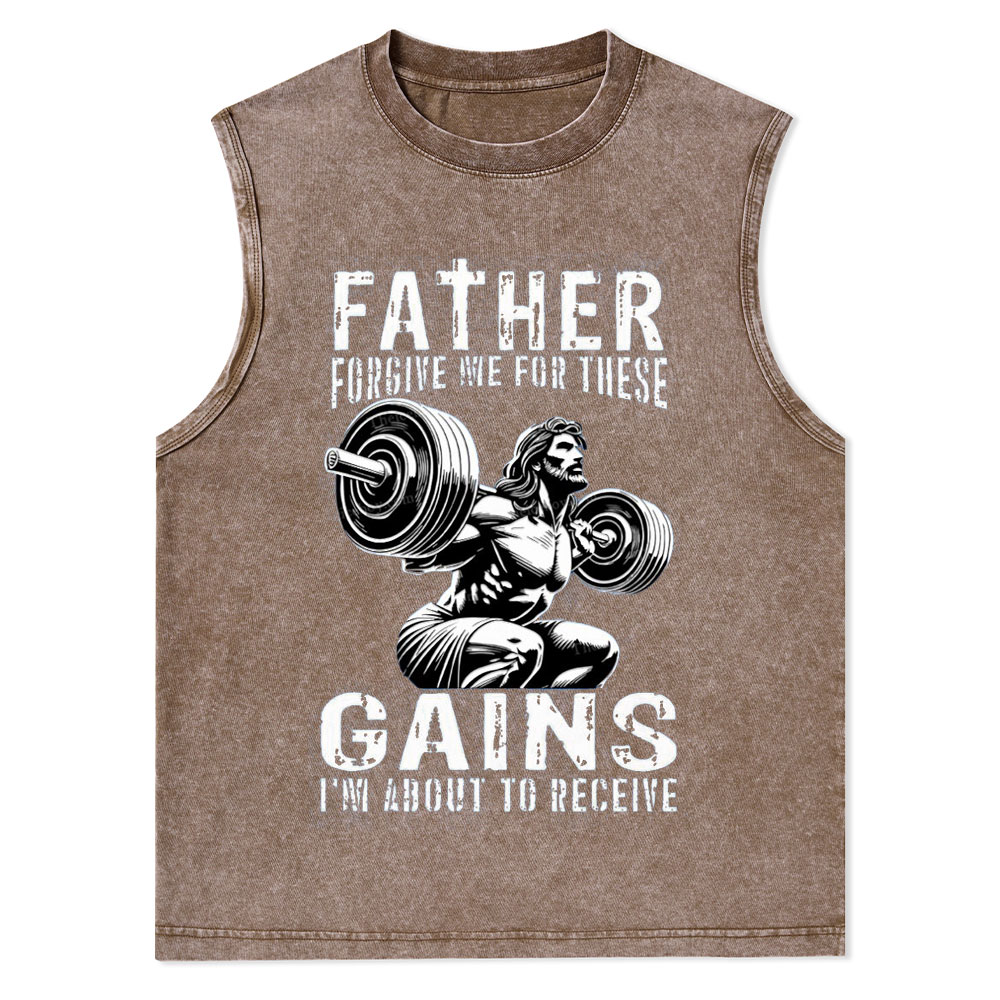 Father Forgive Me For These Christian Washed Tank Top