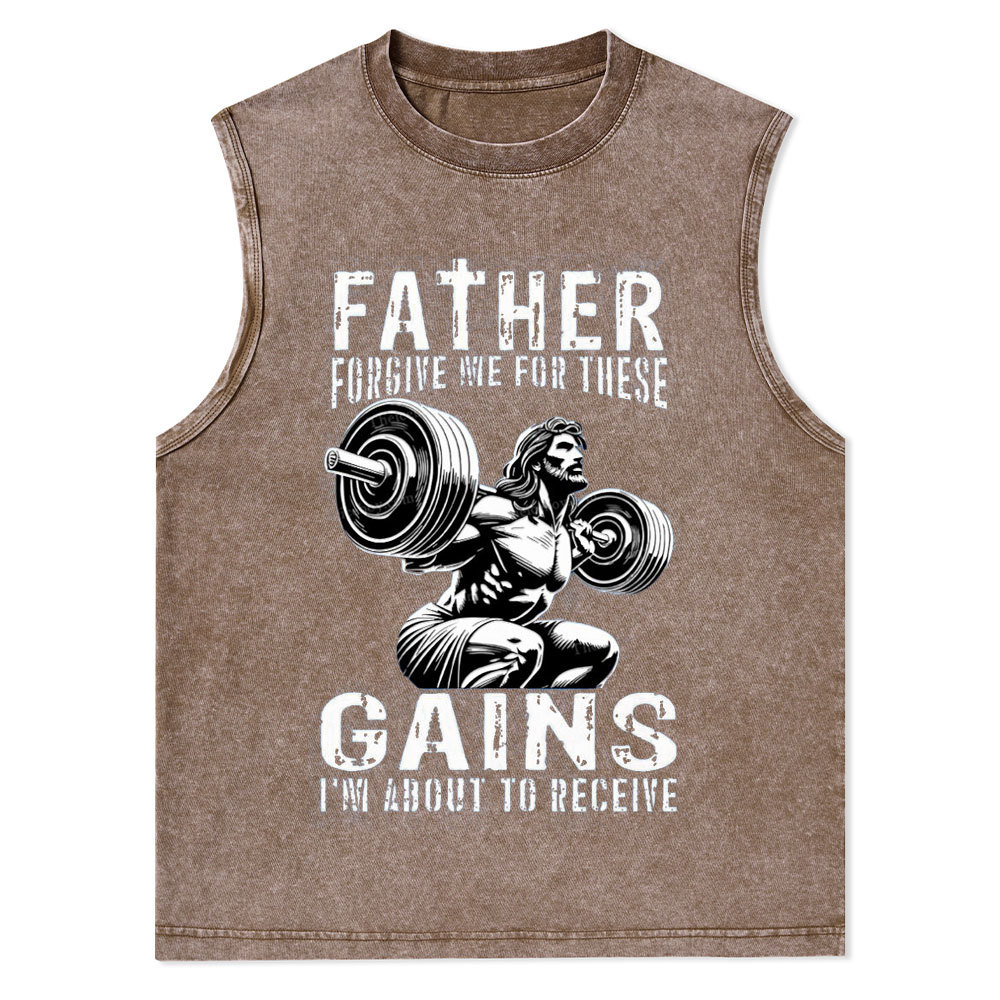Father Forgive Me For These Christian Washed Tank Top