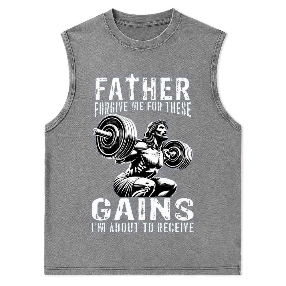 Father Forgive Me For These Christian Washed Tank Top