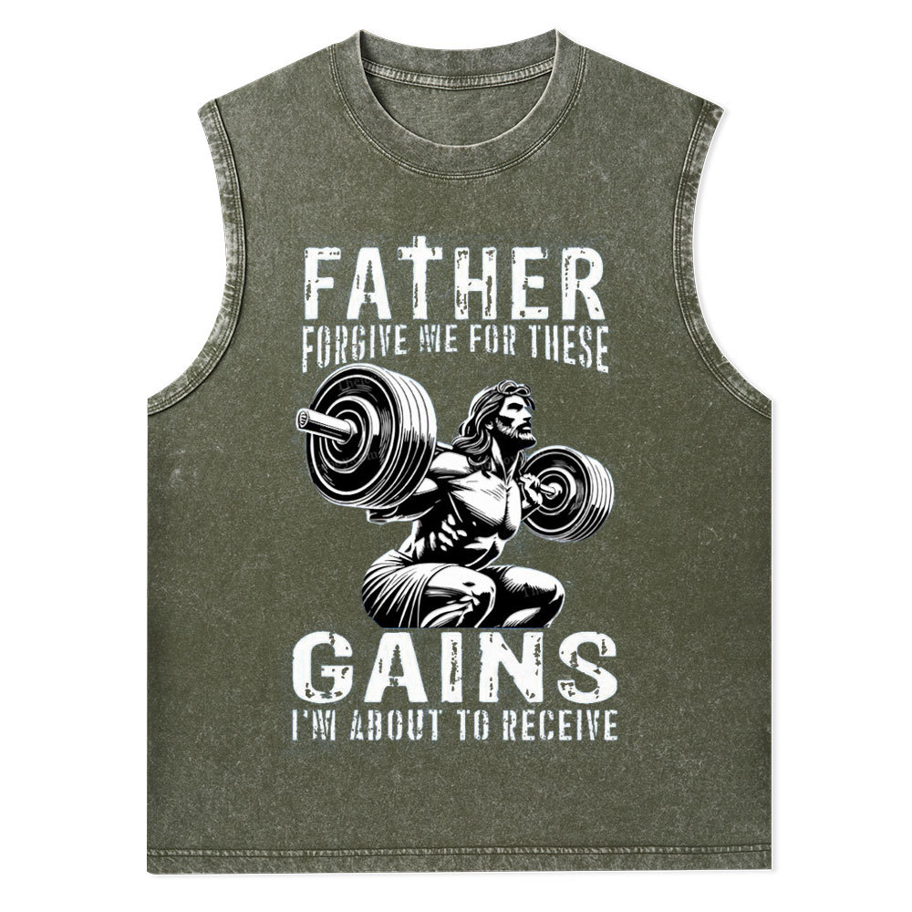 Father Forgive Me For These Christian Washed Tank Top