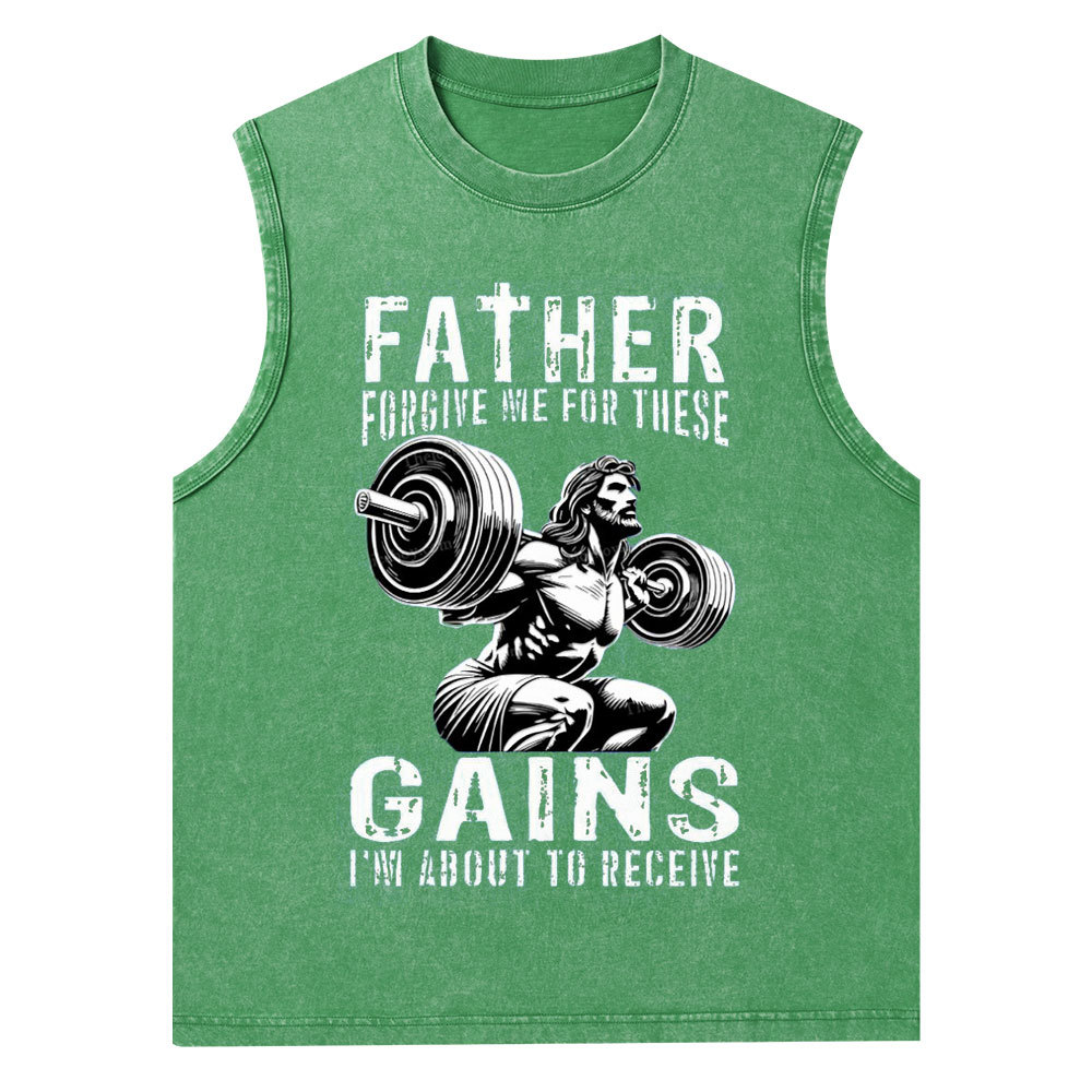 Father Forgive Me For These Christian Washed Tank Top