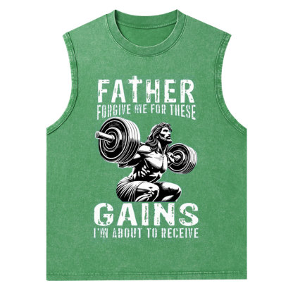 Father Forgive Me For These Christian Washed Tank Top