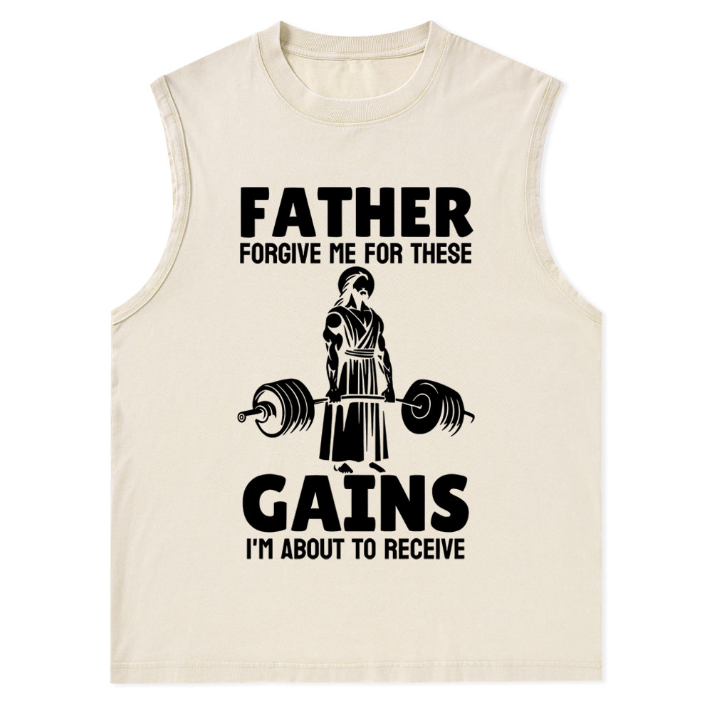 Father Forgiven Me For These Gains Christian Washed Tank Top