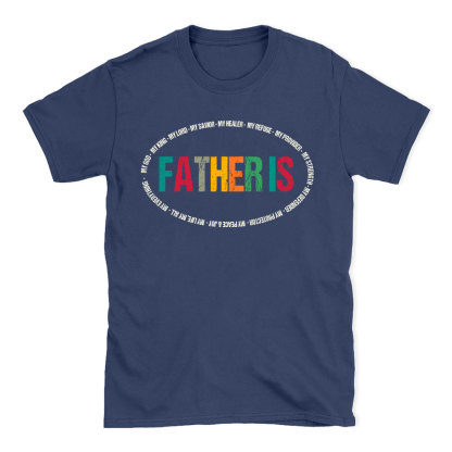 Father Is My Hero Christian T-Shirt