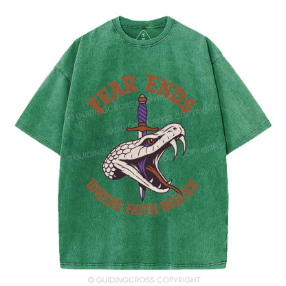 Fear Ends Where Faith Begins Christian Washed T-Shirt