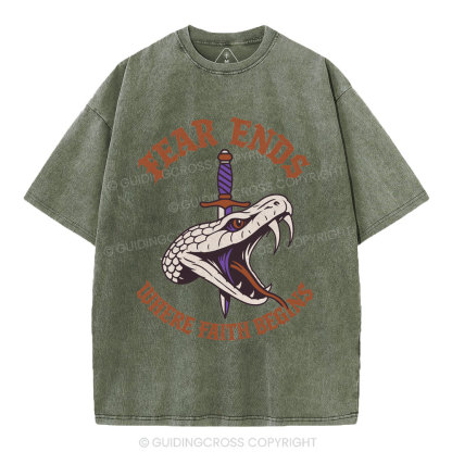 Fear Ends Where Faith Begins Christian Washed T-Shirt