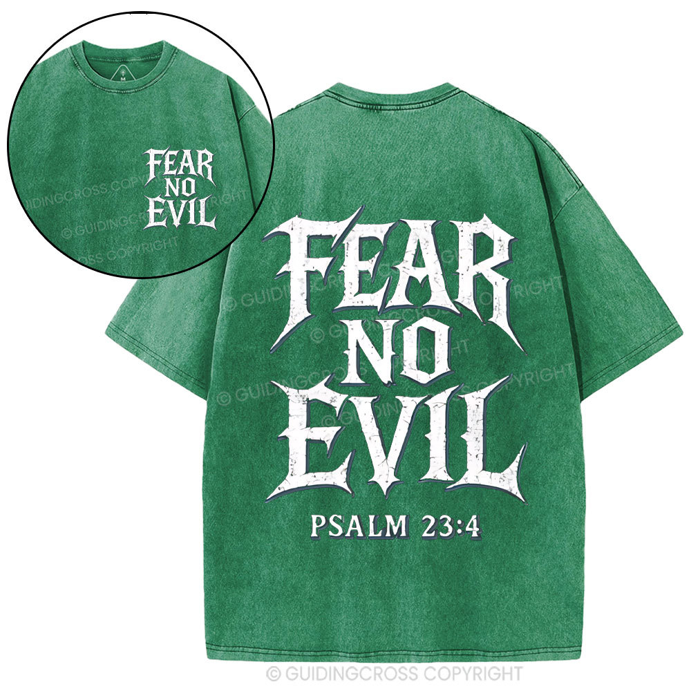 Fear No Evil Christian Washed T-Shirt
