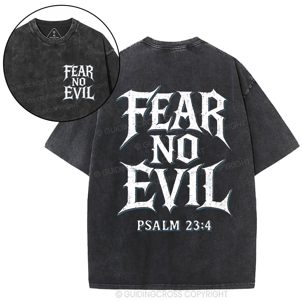 Fear No Evil Christian Washed T-Shirt