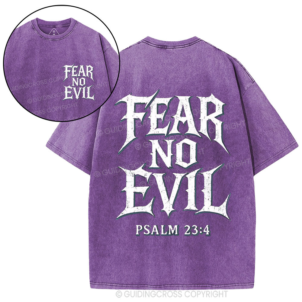 Fear No Evil Christian Washed T-Shirt