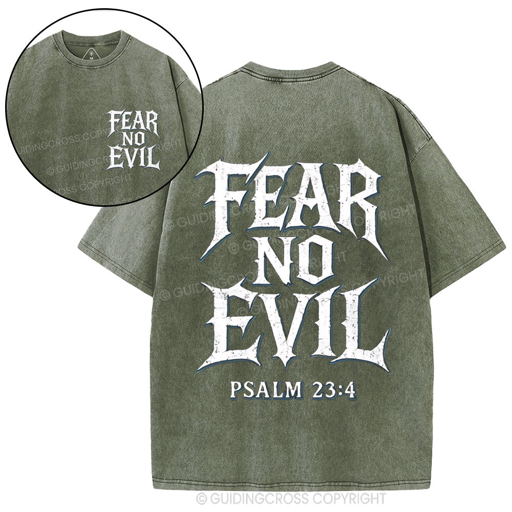 Fear No Evil Christian Washed T-Shirt