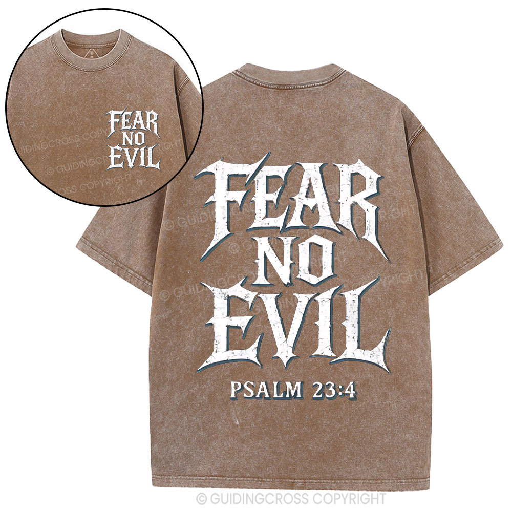 Fear No Evil Christian Washed T-Shirt