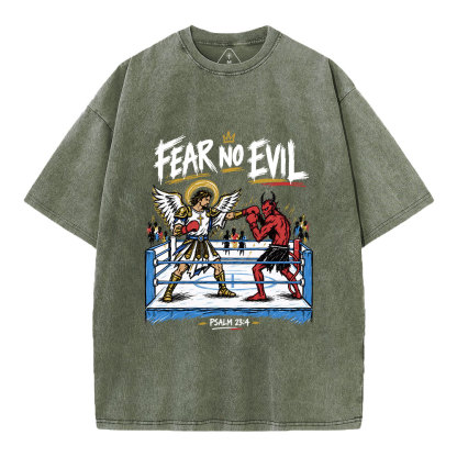 Fear No Evil Christian Washed T-Shirt