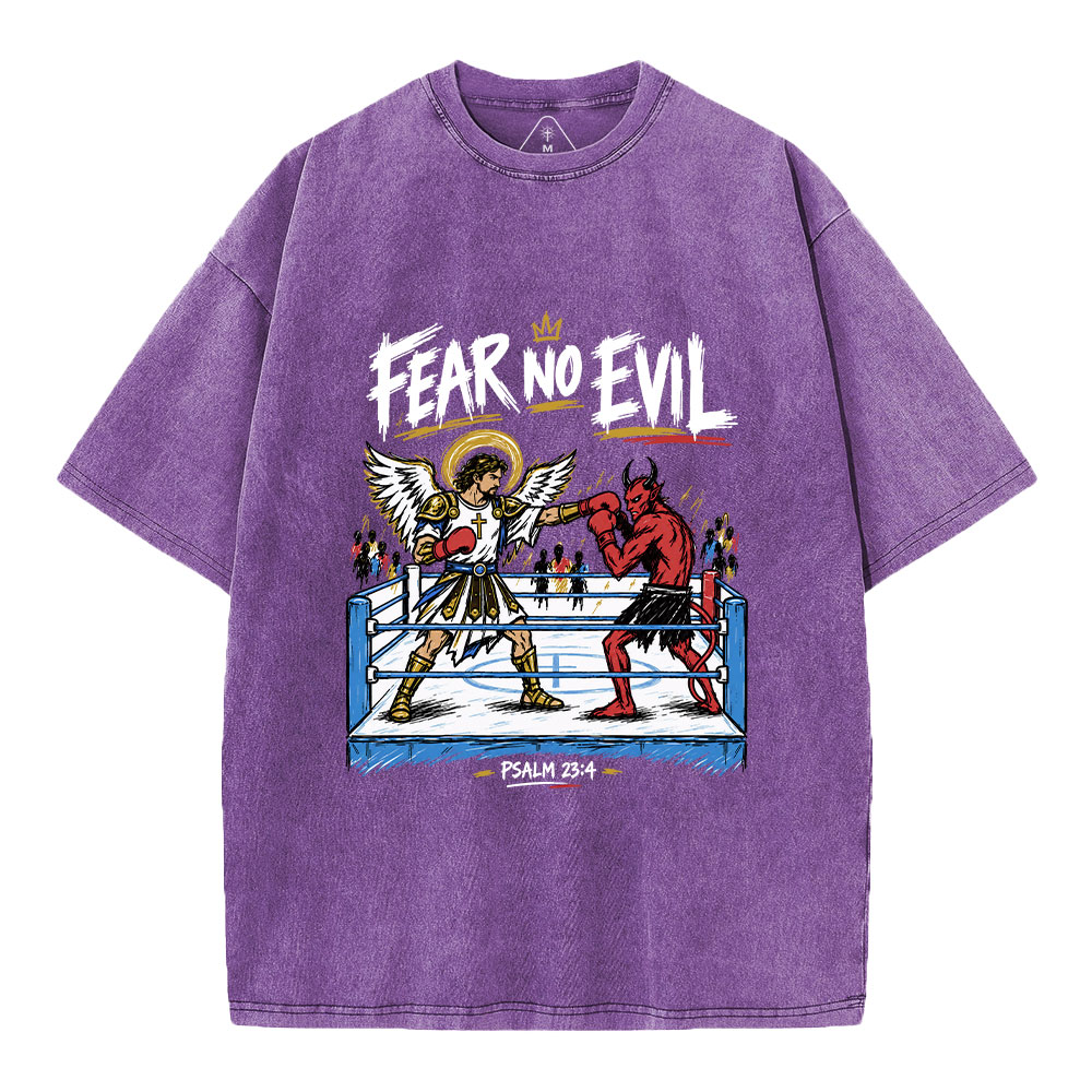 Fear No Evil Christian Washed T-Shirt