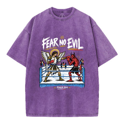 Fear No Evil Christian Washed T-Shirt