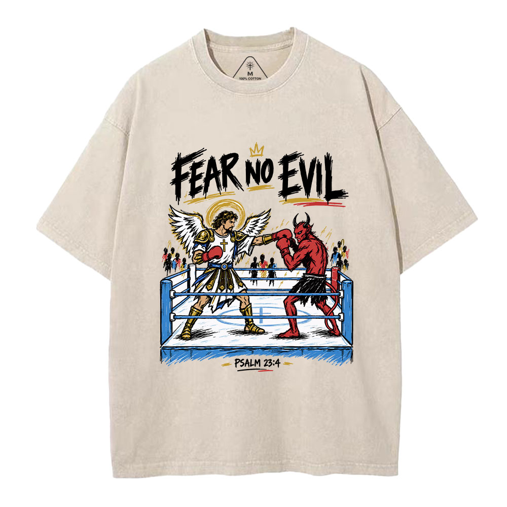 Fear No Evil Christian Washed T-Shirt