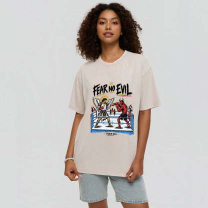 Fear No Evil Christian Washed T-Shirt
