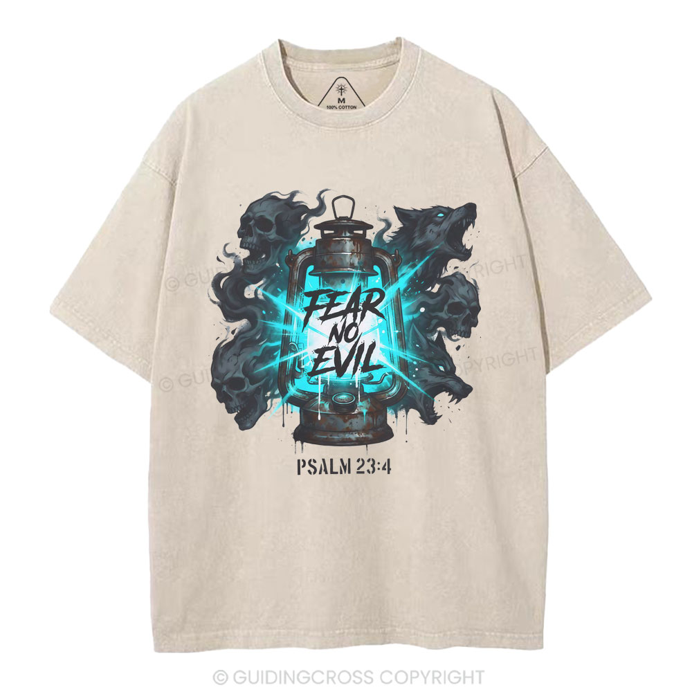 Fear No Evil Christian Washed T-Shirt