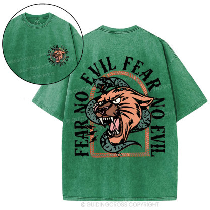 Fear No Evil  Christian Washed T-Shirt