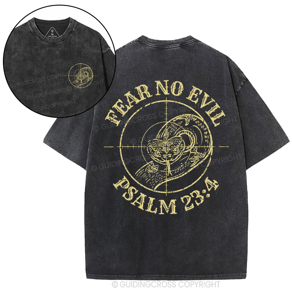 Fear No Evil  Christian Washed T-Shirt