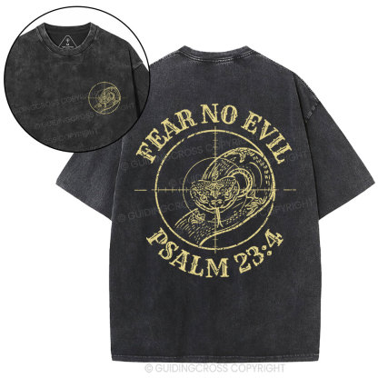 Fear No Evil  Christian Washed T-Shirt