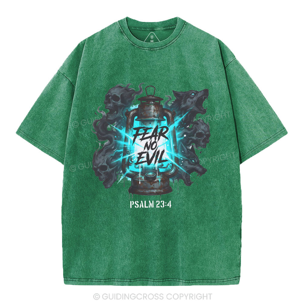 Fear No Evil Christian Washed T-Shirt