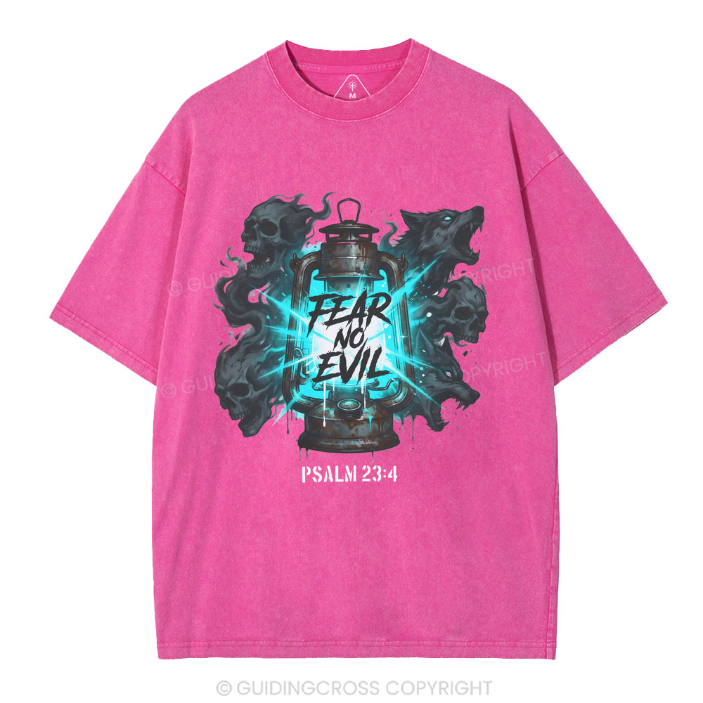 Fear No Evil Christian Washed T-Shirt