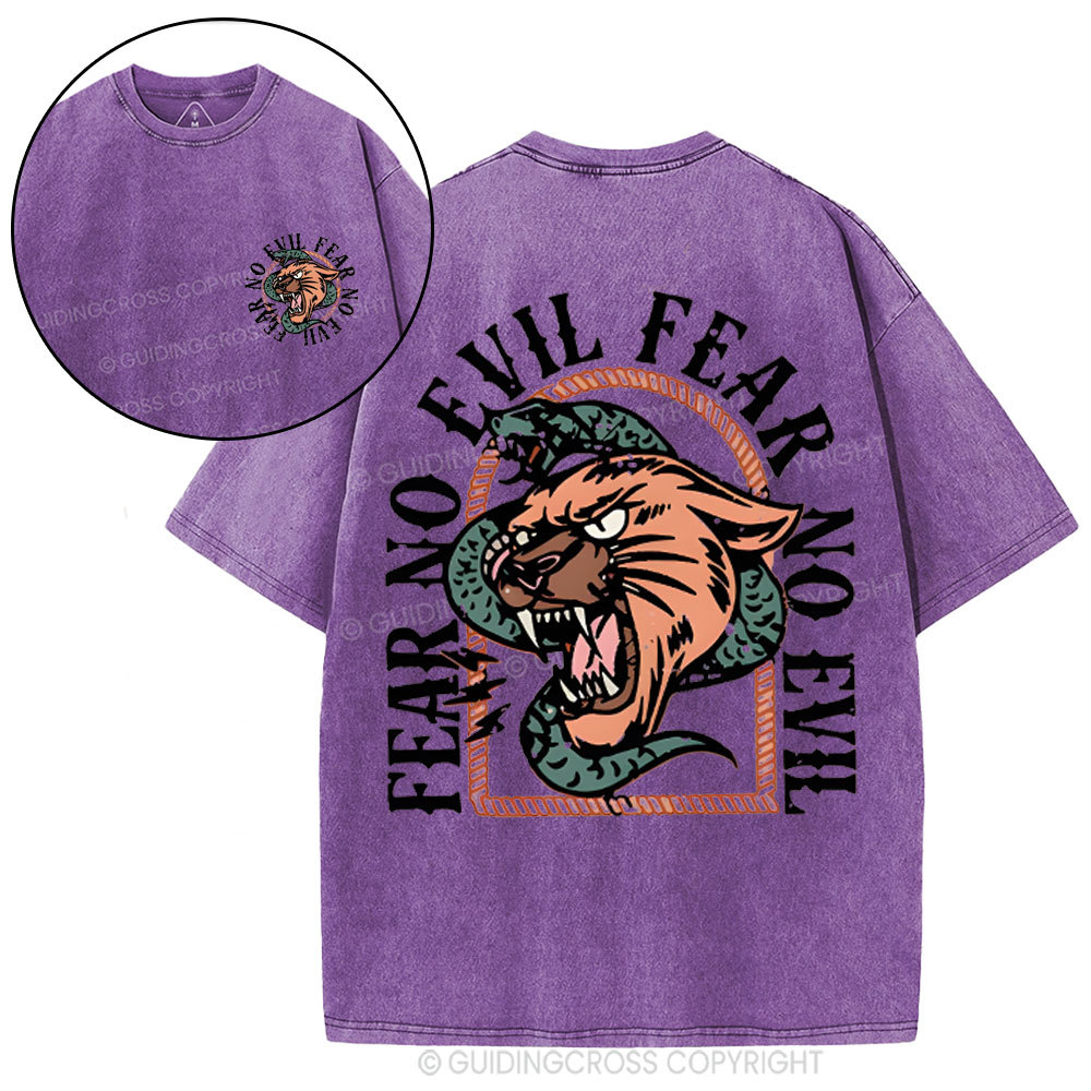 Fear No Evil  Christian Washed T-Shirt