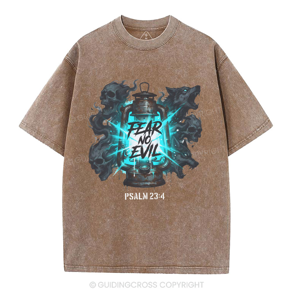 Fear No Evil Christian Washed T-Shirt