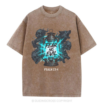 Fear No Evil Christian Washed T-Shirt