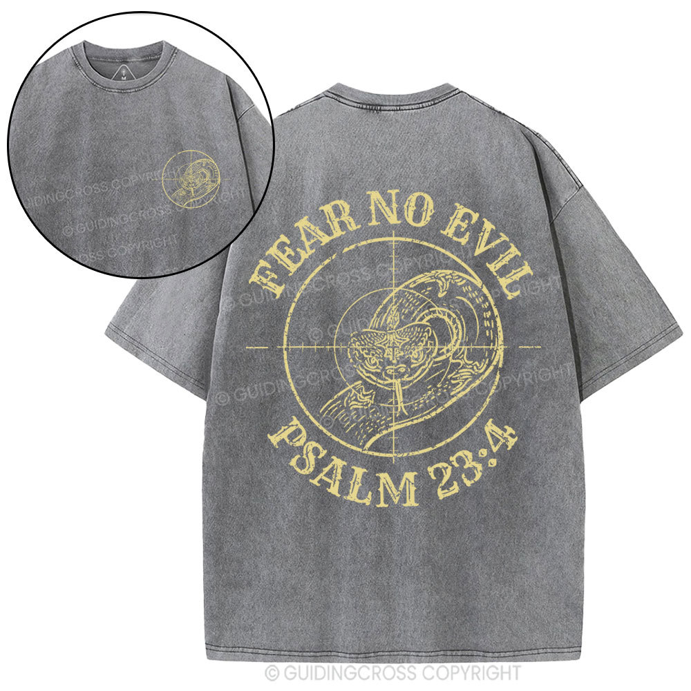 Fear No Evil  Christian Washed T-Shirt