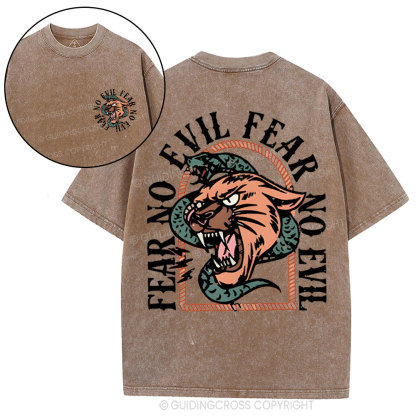 Fear No Evil  Christian Washed T-Shirt