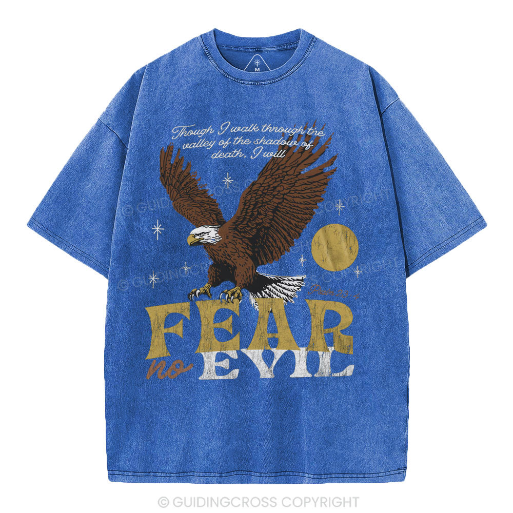 Fear No Evil Chrsitian Washed T-Shrit