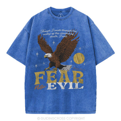 Fear No Evil Chrsitian Washed T-Shrit