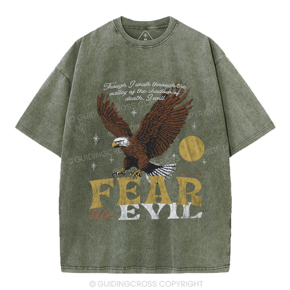 Fear No Evil Chrsitian Washed T-Shrit