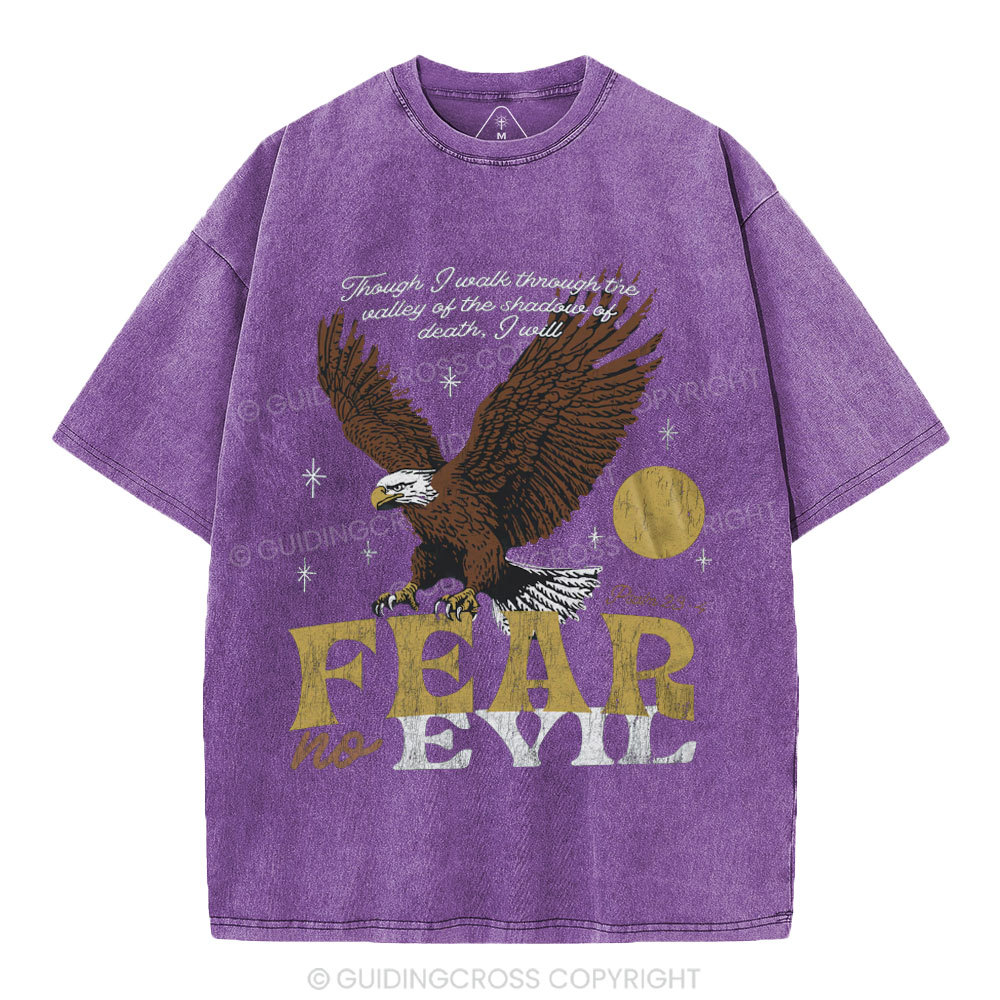 Fear No Evil Chrsitian Washed T-Shrit