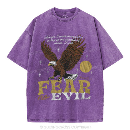 Fear No Evil Chrsitian Washed T-Shrit