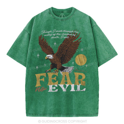 Fear No Evil Chrsitian Washed T-Shrit