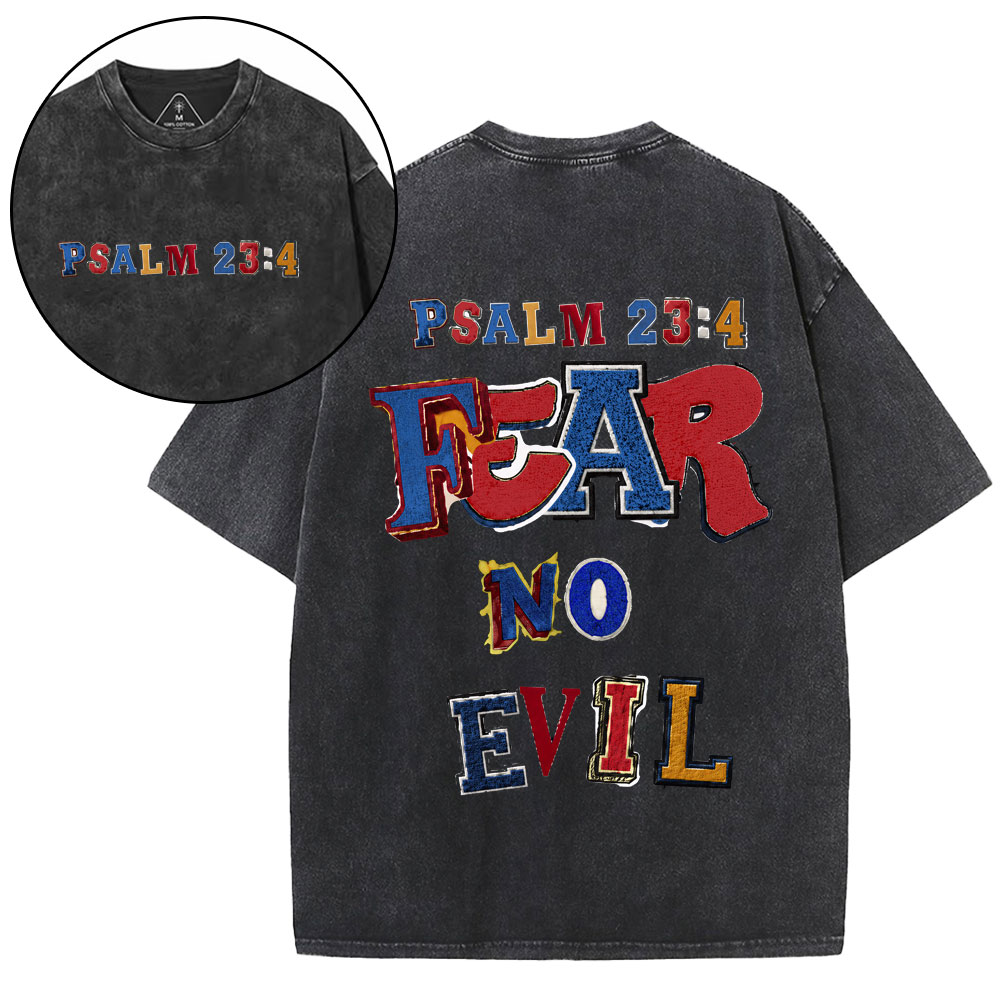 Fear No Evil Christian Washed T-Shirt