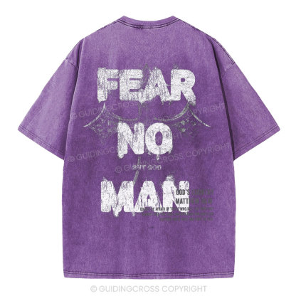 Fear No Man But God Christian Washed T-Shirt