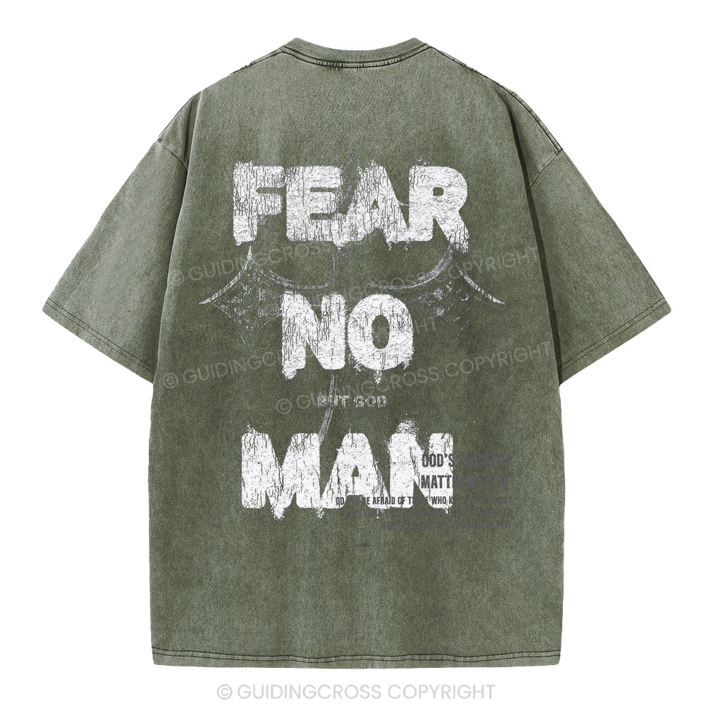 Fear No Man But God Christian Washed T-Shirt