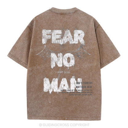 Fear No Man But God Christian Washed T-Shirt