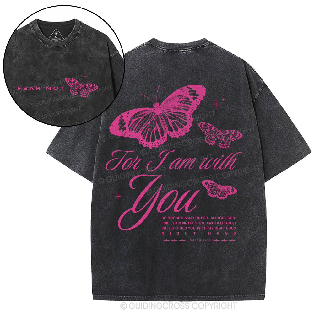 Fear Not Butterfly Chrisian Washed T-Shirt