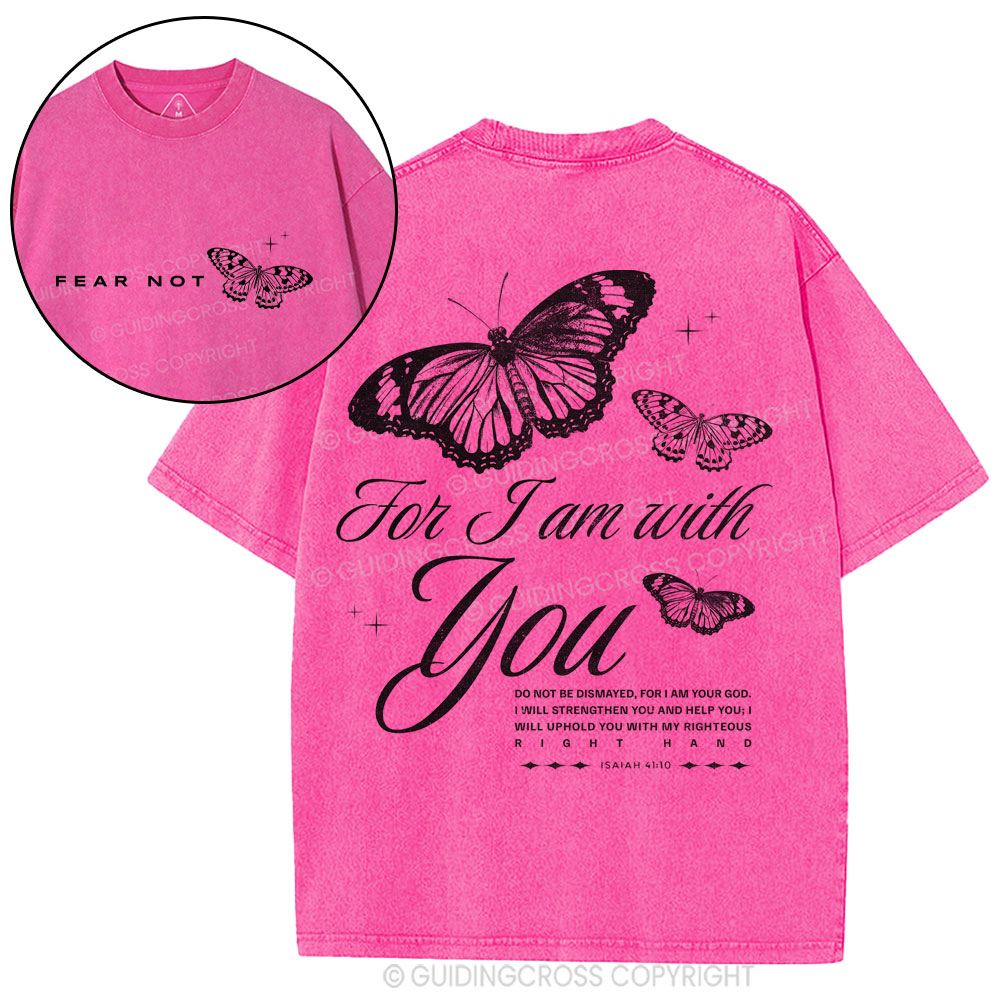Fear Not Butterfly Chrisian Washed T-Shirt
