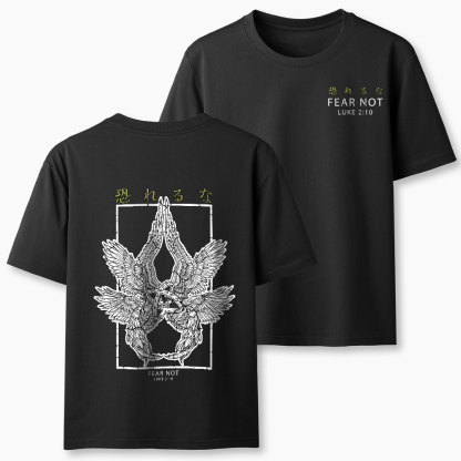 Fear Not Christian Classic T-Shirt