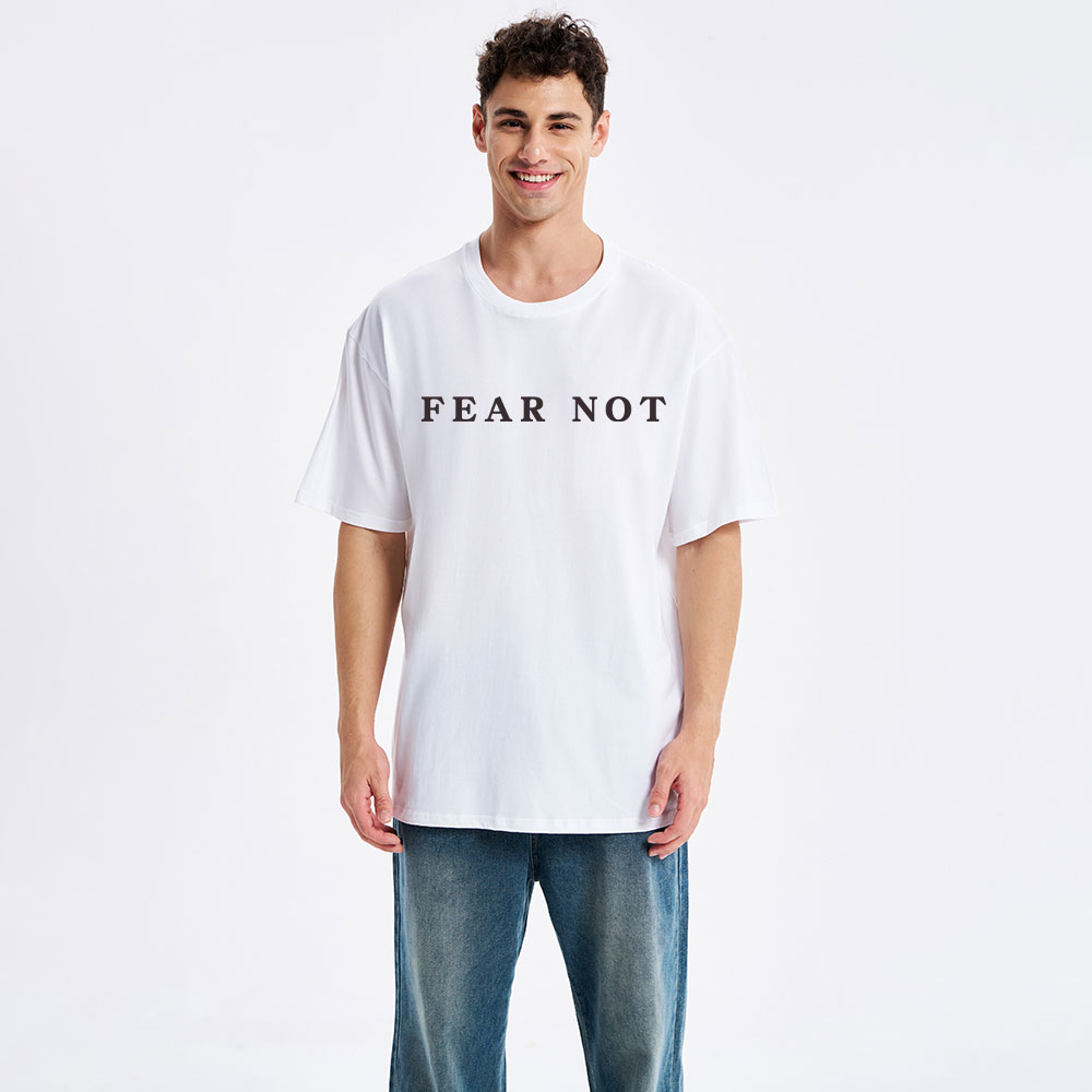 Fear Not Christian Classic T-Shirt