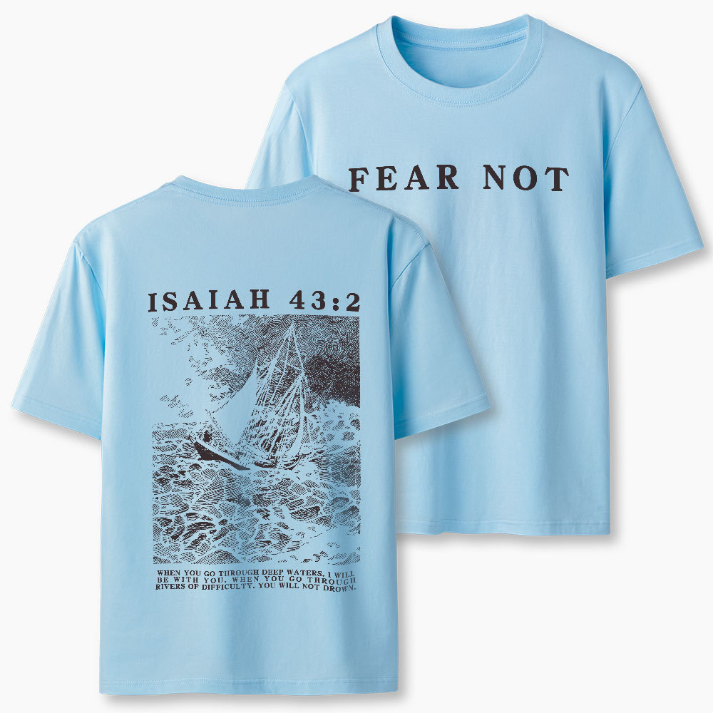 Fear Not Christian Classic T-Shirt