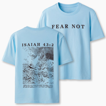 Fear Not Christian Classic T-Shirt